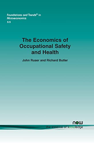 The Economics of Occupational Safety and Health (9781601983824) by Ruser, John; Butler, Richard