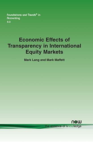 9781601984487: Economic Effects of Transparency in International Equity Markets: A Review and Suggestions for Future Research