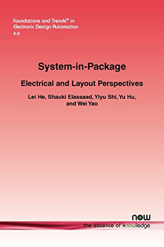 Beispielbild fr System-In-Package: Electrical and Layout Perspectives (Foundations and Trends in Electronic Design Automation) zum Verkauf von Revaluation Books
