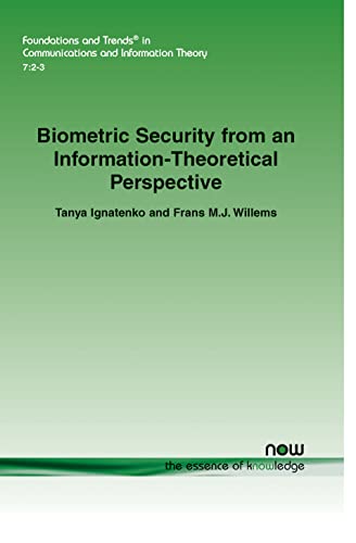 Beispielbild fr Biometric Security from an Information-Theoretical Perspective (Foundations and Trends(r) in Communications and Information) zum Verkauf von Lucky's Textbooks