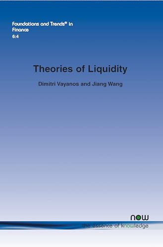 Beispielbild fr Theories of Liquidity zum Verkauf von Buchpark