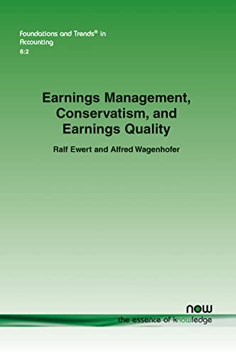 Imagen de archivo de Earnings Management, Conservatism, and Earnings Quality (Foundations and Trends(r) in Accounting) a la venta por Lucky's Textbooks