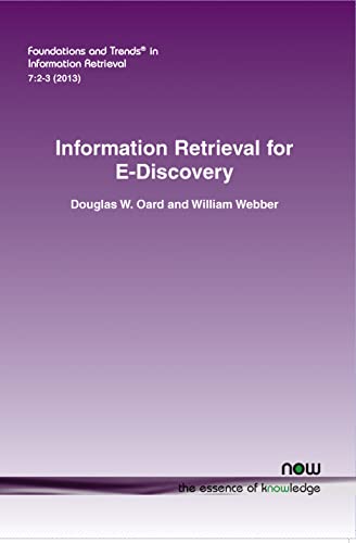 Stock image for Information Retrieval for E-Discovery (Foundations and Trends(r) in Information Retrieval) for sale by Lucky's Textbooks