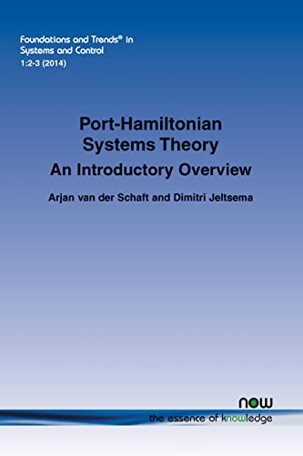 9781601987860: Port-Hamiltonian Systems Theory: An Introductory Overview