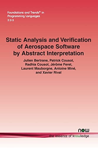 9781601988560: Static Analysis and Verification of Aerospace Software by Abstract Interpretation