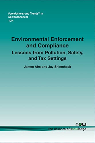 9781601988904: Environmental Enforcement and Compliance: Lessons from Pollution, Safety, and Tax Settings