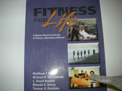 Beispielbild fr Fitness for Life: Lifetime Physical Activity & Fitness Laboratory Manual; Department of Exercise and Sport Science East Carolina University zum Verkauf von a2zbooks