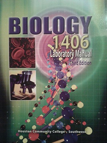 Stock image for Biology 1406 Laboratory Manual Houston Community College-Southwest for sale by HPB-Red