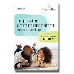 Improving Communication in Your Marriage (Homebuilders Couples) - Gary Rosberg