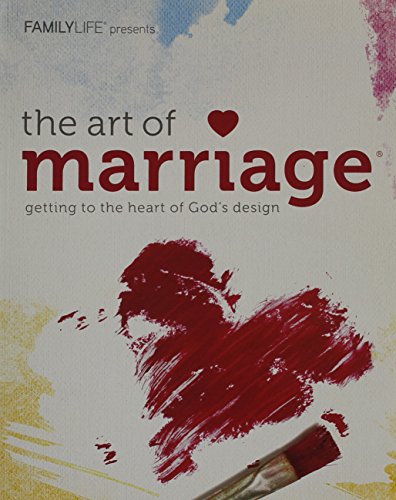 Imagen de archivo de The Art of Marriage - Getting to the Heart of God's Design a la venta por SecondSale