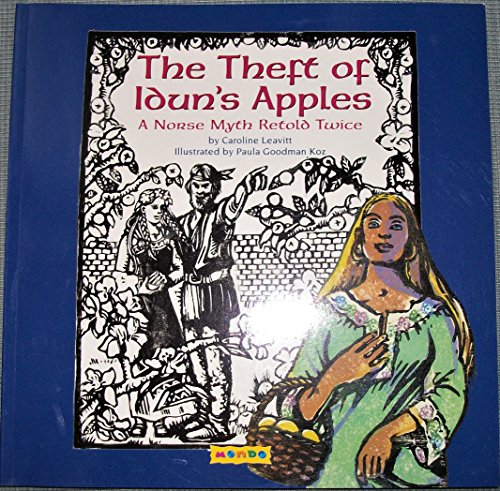 9781602019836: The Theft of Idun's Apples