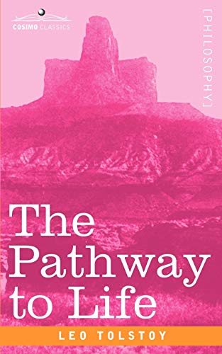 9781602060234: The Pathway to Life: Teaching Love and Wisdom (Cosimo Classics)