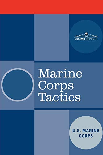 Imagen de archivo de Marine Corps Tactics a la venta por Jenson Books Inc