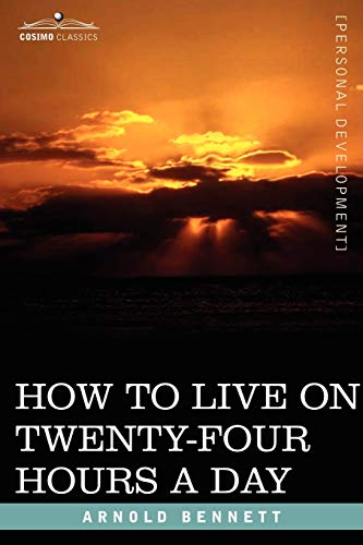 Stock image for How to Live on Twenty-Four Hours a Day for sale by Books Puddle