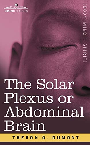 Beispielbild fr The Solar Plexus or Abdominal Brain zum Verkauf von Jenson Books Inc