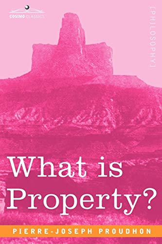 Beispielbild fr What is Property? zum Verkauf von BookHolders