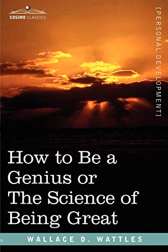 9781602060982: How to Be a Genius or the Science of Being Great