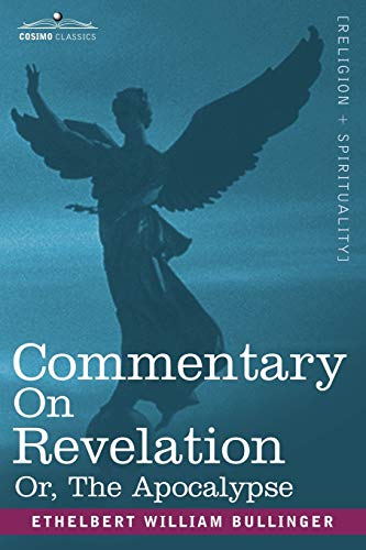 9781602061125: Commentary on Revelation: Or, the Apocalypse