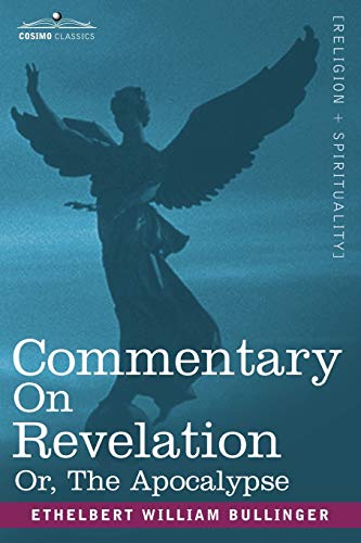 9781602061125: Commentary on Revelation; Or, the Apocalypse