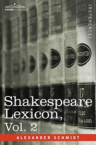 Beispielbild fr Shakespeare Lexicon, Vol. 2 zum Verkauf von HPB-Diamond