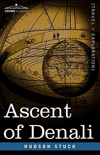 Imagen de archivo de Ascent of Denali a la venta por Ezekial Books, LLC