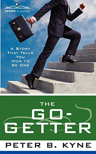 Beispielbild fr The Go-Getter: A Story That Tells You How to Be One zum Verkauf von SecondSale