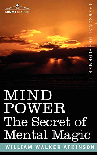 Stock image for Mind Power: The Secret of Mental Magic for sale by HPB Inc.