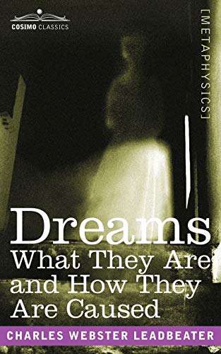 Imagen de archivo de Dreams: What They Are and How They Are Caused a la venta por ThriftBooks-Atlanta