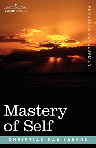 Stock image for Mastery of Self for sale by SecondSale