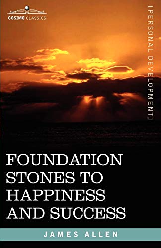 Imagen de archivo de Foundation Stones to Happiness and Success a la venta por Lucky's Textbooks