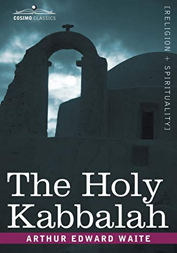 Imagen de archivo de The Holy Kabbalah a la venta por THE SAINT BOOKSTORE