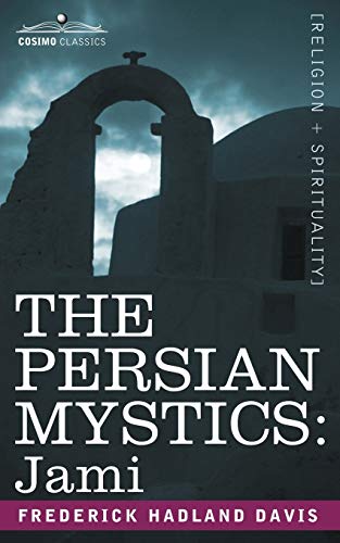 Imagen de archivo de The Persian Mystics: Jami a la venta por Chiron Media