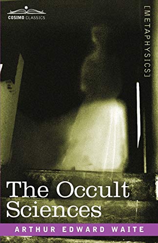 Imagen de archivo de The Occult Sciences a la venta por Lucky's Textbooks