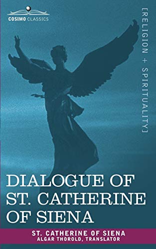 Beispielbild fr Dialogue of St. Catherine of Siena zum Verkauf von GF Books, Inc.