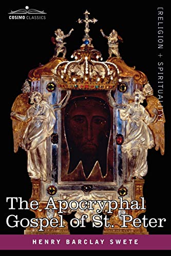Beispielbild fr The Akhmim Fragment of the Apocryphal Gospel of St. Peter zum Verkauf von AwesomeBooks