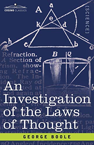 Beispielbild fr An Investigation of the Laws of Thought zum Verkauf von GF Books, Inc.