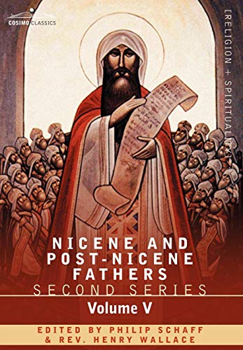 9781602065161: Nicene and Post-Nicene Fathers Second Series, Gregory of Nyssa: Dogmatic Treatises (5)