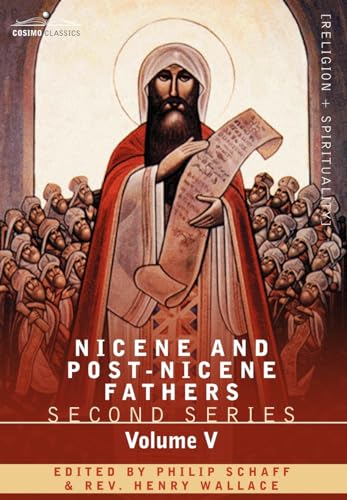 9781602065161: Nicene and Post-Nicene Fathers Second Series, Gregory of Nyssa: Dogmatic Treatises (5)