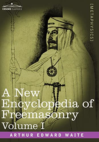 9781602066410: A New Encyclopedia of Freemasonry