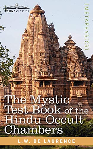 9781602066595: The Mystic Test Book of the Hindu Occult Chambers