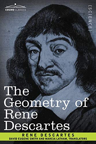 9781602066915: The Geometry of Rene Descartes (Cosimo Classics)