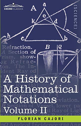 Beispielbild fr A History of Mathematical Notations (2) zum Verkauf von Lucky's Textbooks