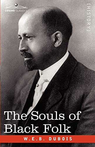 Stock image for The Souls of Black Folk (Cosimo Classics) for sale by Wonder Book