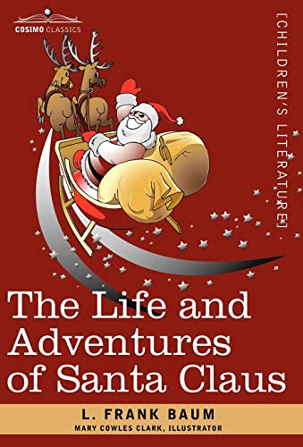 9781602067783: The Life and Adventures of Santa Claus