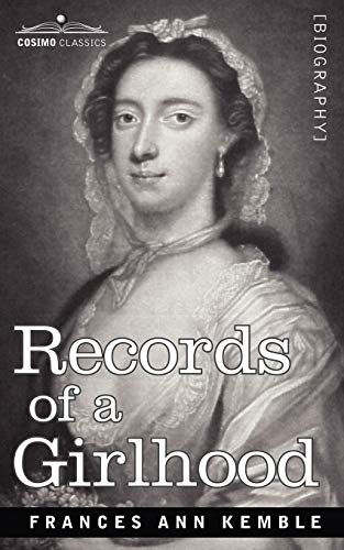 9781602068063: Records of a Girlhood