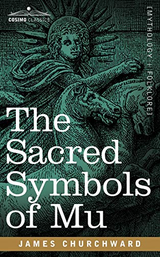 9781602068087: The Sacred Symbols of Mu