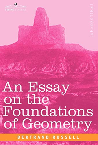 9781602068582: An Essay on the Foundations of Geometry