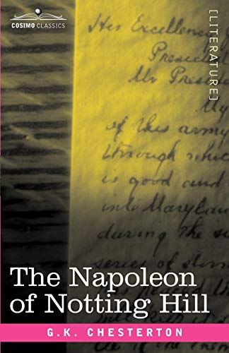 9781602068704: The Napoleon of Notting Hill