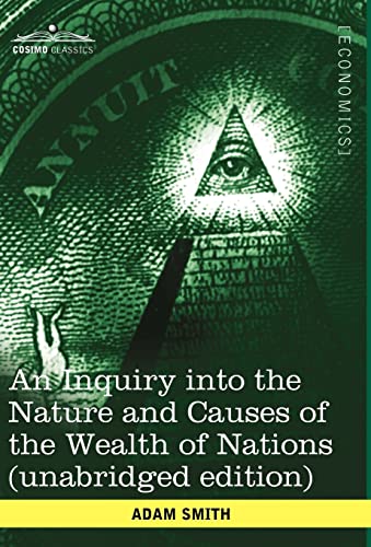 9781602069015: An Inquiry into the Nature and Causes of the Wealth of Nations