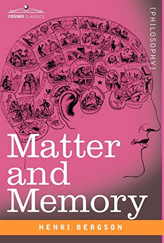 9781602069152: Matter and Memory (Cosimo Classics Philosophy)